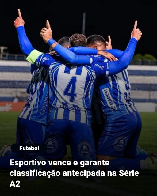 Esportivo vence e garante classificação antecipada na Série A2